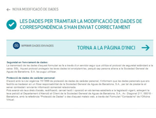Les dades per tramitar la modificació de dades de correspondència s'han enviat correctament